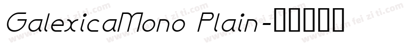 GalexicaMono Plain字体转换